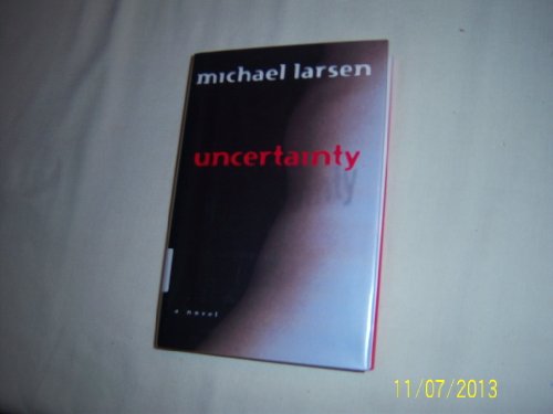 Immagine stock per Uncertainty: A Novel