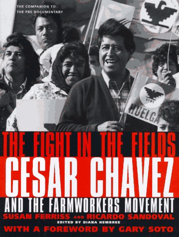 9780151002399: The Fight in the Fields: Cesar Chavez and the Farmworker's Movement