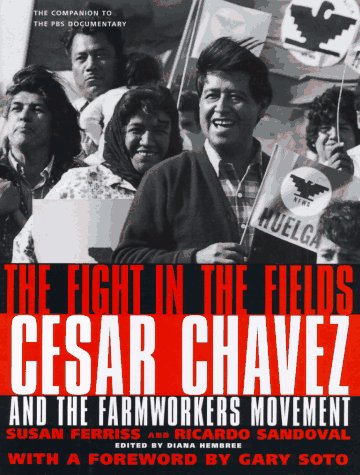 9780151002399: The Fight in the Fields: Cesar Chavez and the Farmworkers Movement