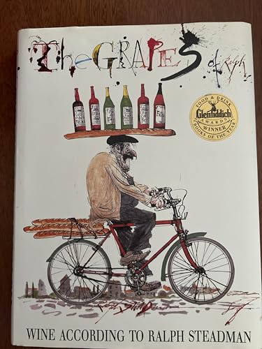 Stock image for The Grapes of Ralph: Wine According to Ralph Steadman for sale by KuleliBooks