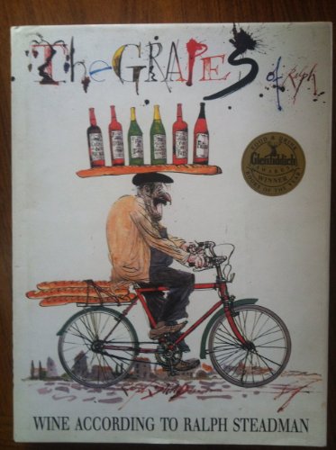 Stock image for The Grapes of Ralph: Wine According to Ralph Steadman for sale by KuleliBooks