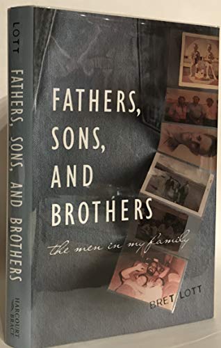 Imagen de archivo de Fathers, Sons, and Brothers a la venta por Jenson Books Inc