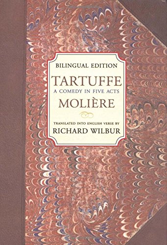 Beispielbild fr Tartuffe: A Comedy in Five Acts (English and French Edition) zum Verkauf von Book Alley