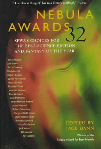 Beispielbild fr Nebula Awards 32: SFWA's Choices for the Best Science Fiction and Fantasy of the Year zum Verkauf von POQUETTE'S BOOKS