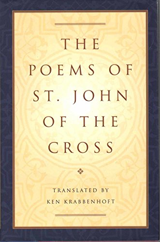 Stock image for The Poems of St. John of the Cross : (Dual English/Spanish) for sale by Better World Books: West