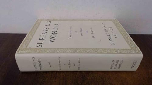 9780151004188: Surpassing Wonder: The Invention of the Bible and the Talmuds