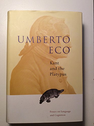 Beispielbild fr Kant and the Platypus : Essays on Language and Cognition zum Verkauf von Vashon Island Books