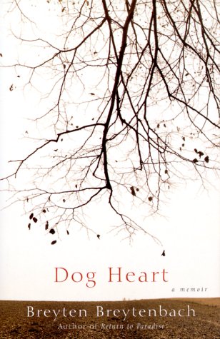 Beispielbild fr Dog Heart : A Memoir zum Verkauf von Better World Books