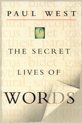 Imagen de archivo de The Secret Lives of Words a la venta por New Legacy Books