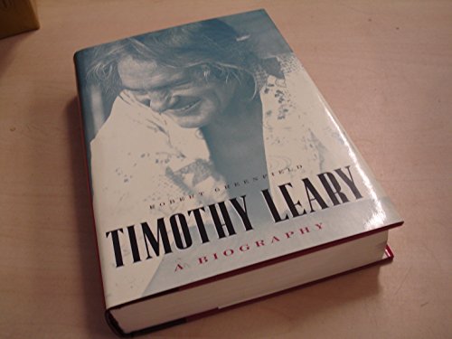Imagen de stock para Timothy Leary: A Biography