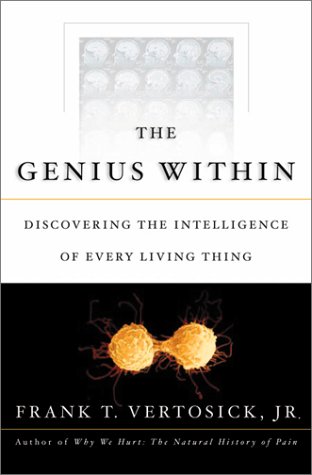 Stock image for The Genius Within: Discovering the Intelligence of Every Living Thing for sale by Wonder Book