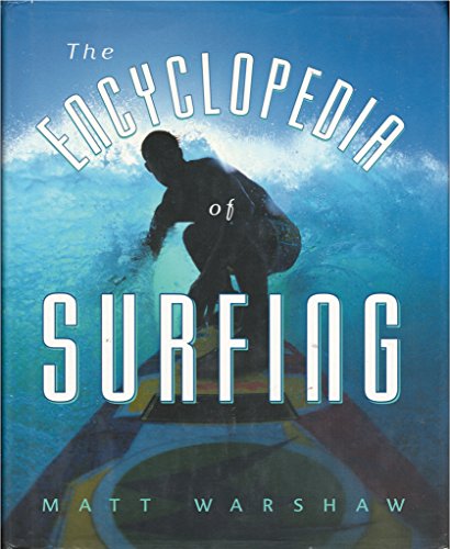 9780151005796: The Encyclopedia of Surfing