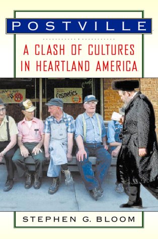 9780151006526: Postville: A Clash of Cultures in Heartland America
