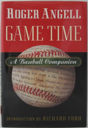 Beispielbild fr Game Time : A Baseball Companion zum Verkauf von Better World Books