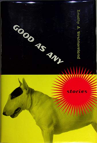 Stock image for Good As Any : Stories for sale by Better World Books