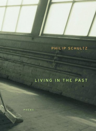 Imagen de archivo de Living in the Past: Poems a la venta por ThriftBooks-Dallas