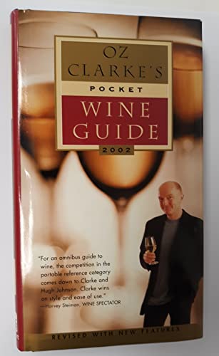 Imagen de archivo de Oz Clarke's Pocket Wine Guide 2002 a la venta por Books Puddle