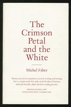 Imagen de archivo de The Crimson Petal and the White a la venta por Hay-on-Wye Booksellers