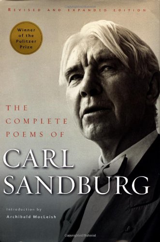 The Complete Poems of Carl Sandburg (9780151009961) by Sandburg, Carl