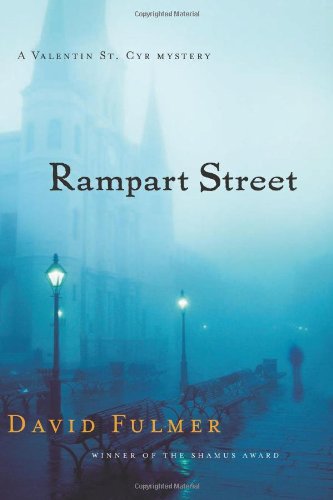 Rampart Street: A Valentin St. Cyr Mystery.