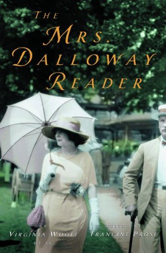 Beispielbild fr The Mrs. Dalloway Reader zum Verkauf von Better World Books
