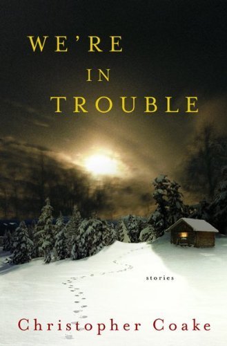 9780151010943: We're In Trouble: Stories