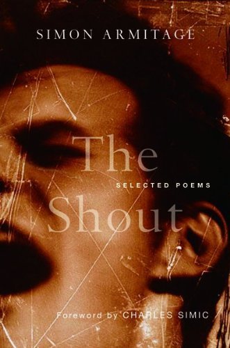 Imagen de archivo de The Shout : Selected Poems a la venta por Better World Books: West