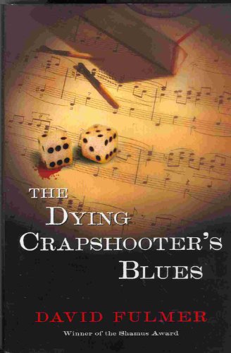 Stock image for The Dying Crapshooter's Blues for sale by Bookmarc's
