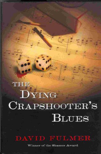 The Dying Crapshooter's Blues