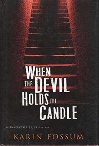 Stock image for When the Devil Holds the Candle (Inspector Sejer Mysteries, Book 4) for sale by Your Online Bookstore