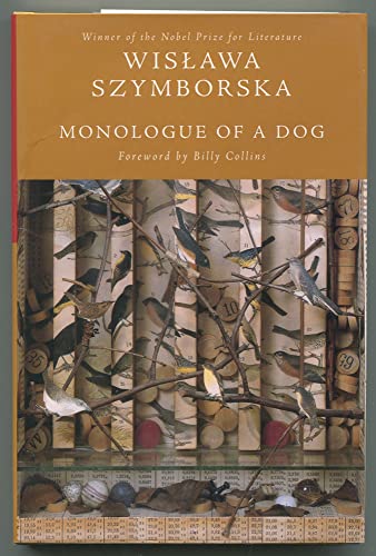 Beispielbild fr Monologue Of A Dog: New Poems (English and Polish Edition) zum Verkauf von Goodwill Books