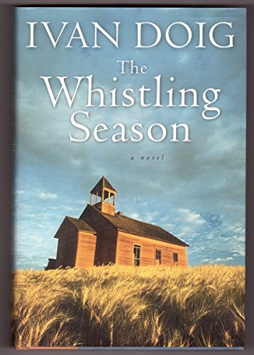 Beispielbild fr The Whistling Season zum Verkauf von Ken Sanders Rare Books, ABAA