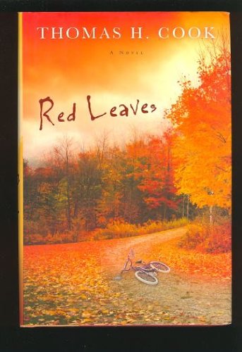 Red Leaves (9780151012503) by Cook, Thomas H.