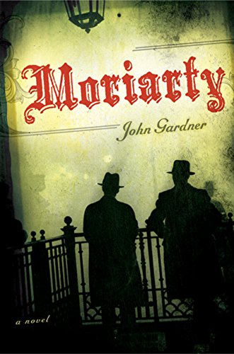 Stock image for Moriarty: A Sherlock Holmes Novel for sale by Garys Books