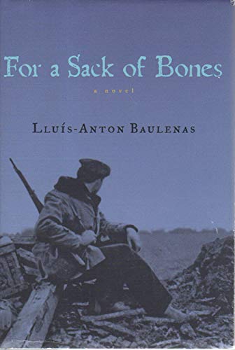 Beispielbild fr For a Sack of Bones zum Verkauf von Better World Books: West