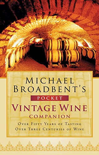 Imagen de archivo de Michael Broadbent's Pocket Vintage Wine Companion a la venta por Gulf Coast Books