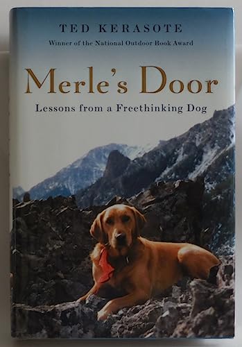 Imagen de archivo de Merle's Door: Lessons from a Freethinking Dog a la venta por SecondSale