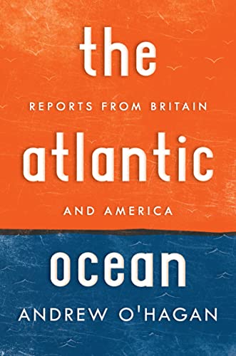 Beispielbild fr The Atlantic Ocean : Reports from Britain and America zum Verkauf von Better World Books