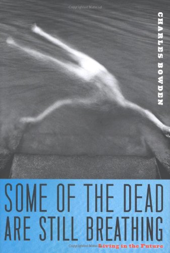 Beispielbild fr Some of the Dead Are Still Breathing: Living in the Future zum Verkauf von Blue Vase Books