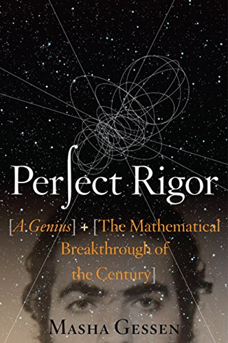 Stock image for Perfect Rigor: A Genius and the Mathematical Breakthrough of the Century for sale by BooksRun
