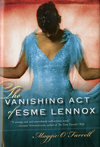 Imagen de archivo de The Vanishing Act of Esme Lennox a la venta por Dream Books Co.