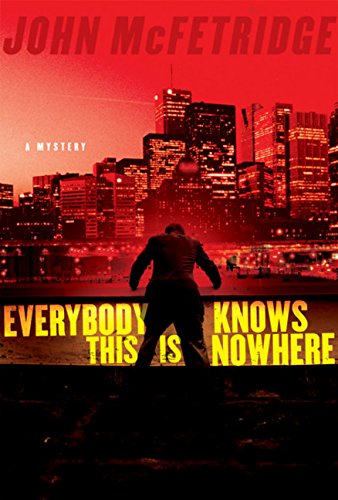 Stock image for Everybody Knows This Is Nowhere for sale by Better World Books: West