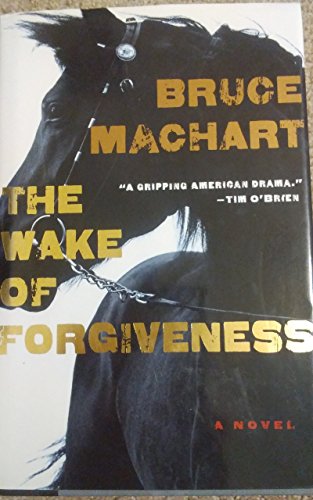 9780151014439: The Wake of Forgiveness