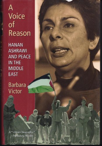 Imagen de archivo de A Voice of Reason: Hanan Ashrawi and Peace in the Middle East a la venta por HPB Inc.