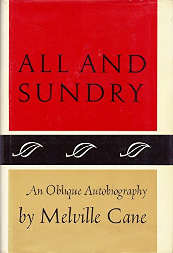 Stock image for All and sundry;: An oblique autobiography for sale by Library House Internet Sales