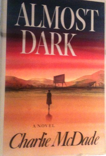 Beispielbild fr Almost Dark zum Verkauf von Wonder Book