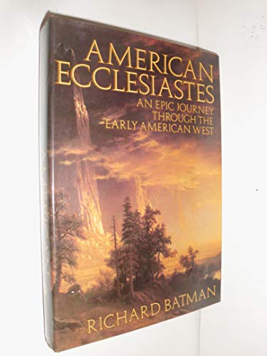 Beispielbild fr American Ecclesiastes zum Verkauf von Better World Books