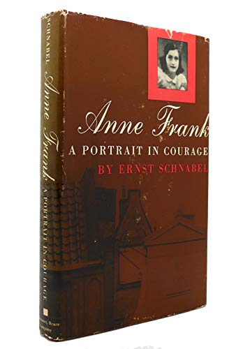 Stock image for Anne Frank : A Portrait in Courage for sale by Better World Books