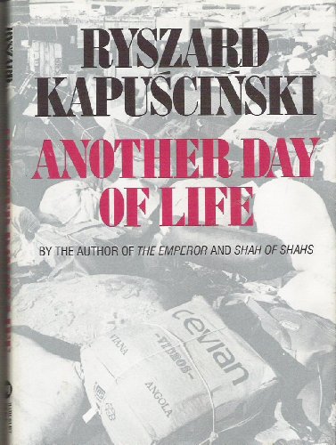 9780151075638: Kapuscinski Another Day of Life