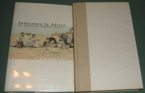Innocents of Africa An American Family's Story